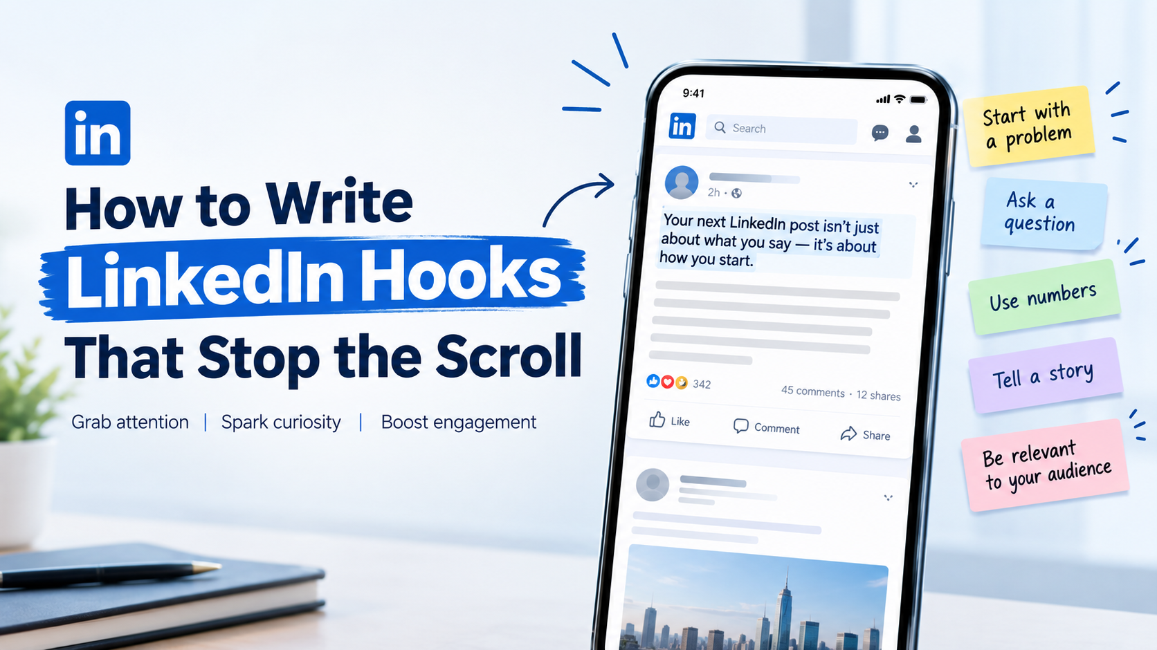 How to Write LinkedIn Hooks That Stop the Scroll