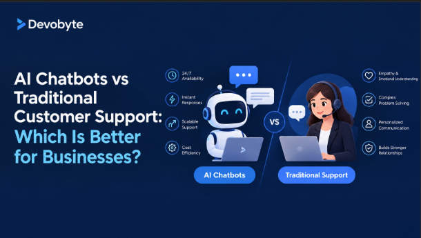 AI Chatbots vs Traditional Customer Support: Which Is Better for Businesses?